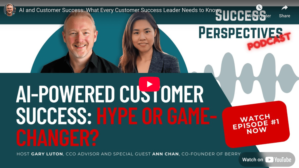 AI-Powered Customer Success: Transforming Engagement and Onboarding with Ann&nbsp;Chan
